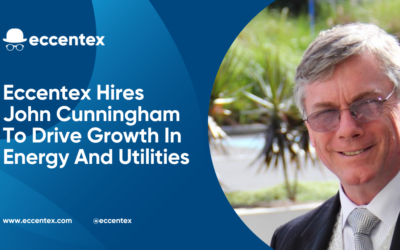 Eccentex Hires John Cunningham To Drive Growth In Energy And Utilities