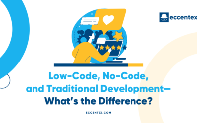 Low-Code, No-Code, and Traditional Development — What’s the Difference?