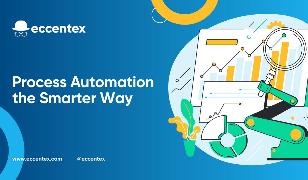 Process Automation the Smarter Way