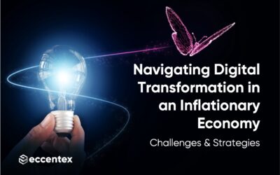 Navigating Digital Transformation in an Inflationary Economy